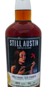Still Austin Single Barrel Cask Strength #S3B4 Bourbon Whisky
